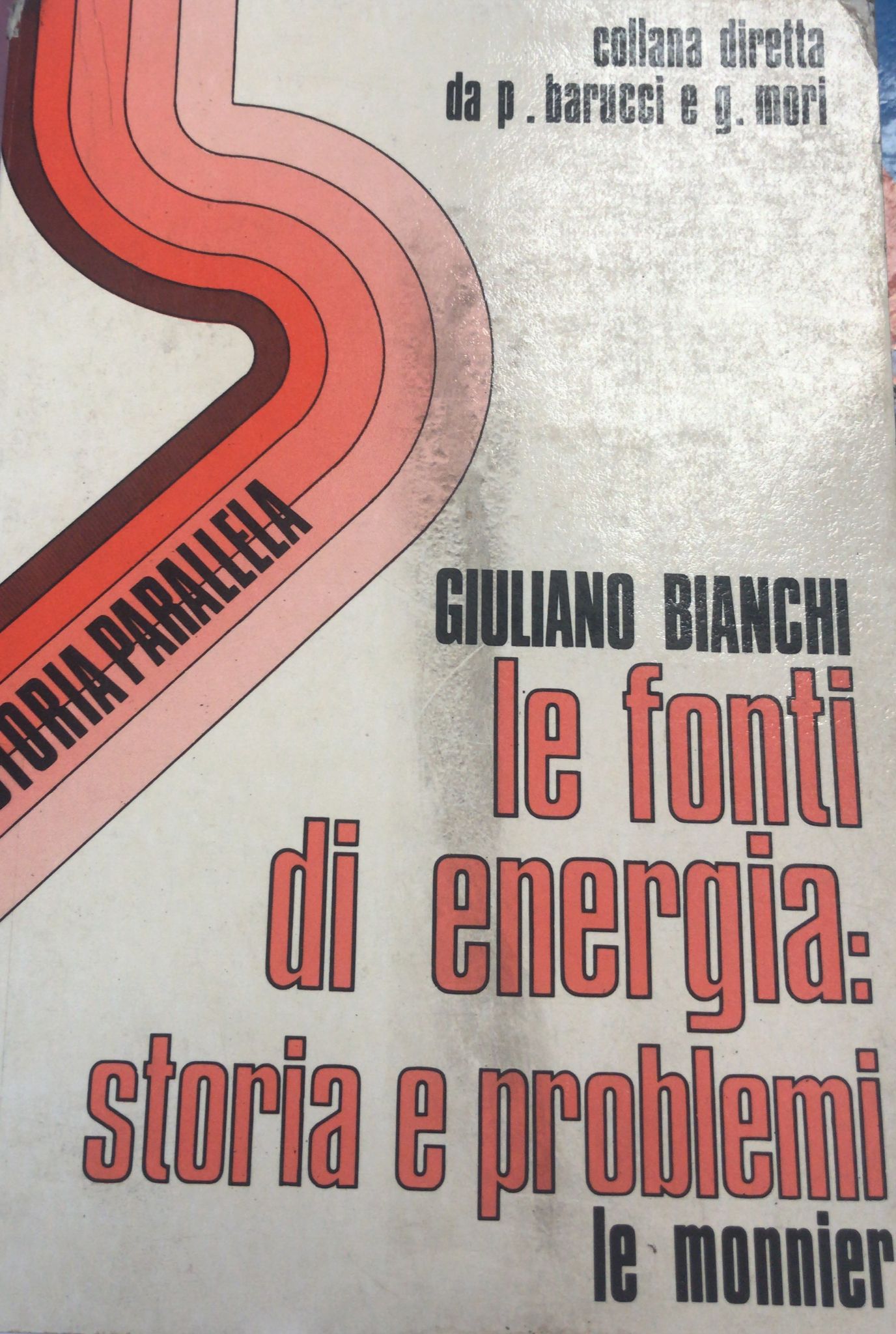 Le fonti di energia: storia e problemi